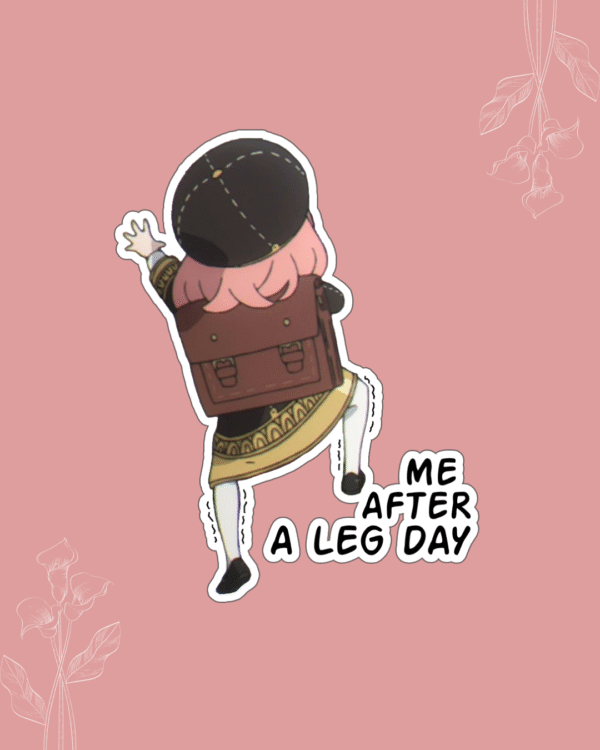 Anya Leg Day Vinyl Sticker - Spy X Family